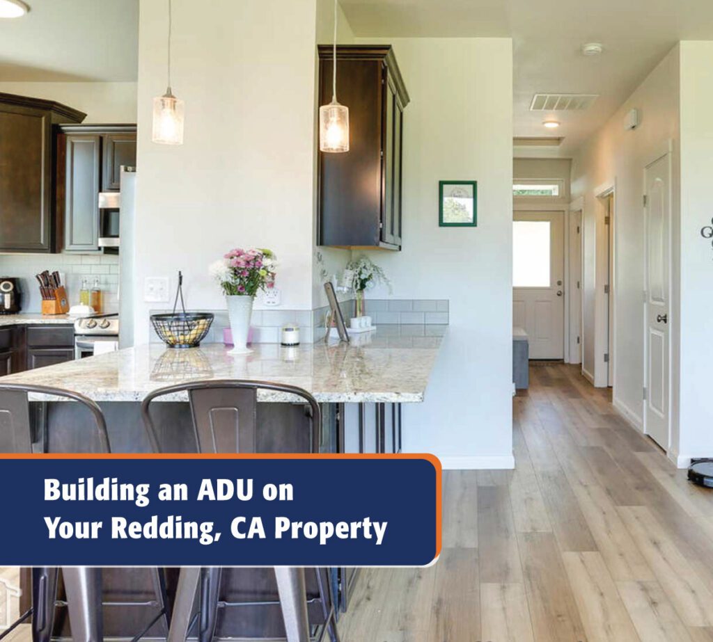 Building an ADU on your redding, ca property blog image.